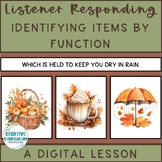 Listener Responding FFC Fall Identifying Items By Function