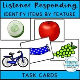 Listener Responding FFC identifying items by feature flash cards