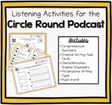 Listening Activities For WUBR's Circle Round Podcast Ep. 1-3