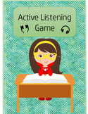 Listening Activity Bundle--Active Listening Game and Blow 