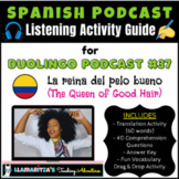Listening Activity Guide | Duolingo Spanish Podcast #37: L