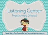 Listening Center Response Sheet- Making Connections