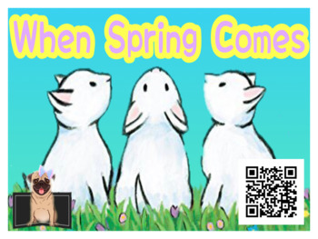 Preview of Listening Center Response Sheets + QR CODE: When Spring Comes