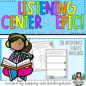 Preview of Listening Center Response Sheets for use with Epic! books