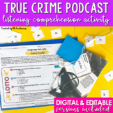 Listening Comprehension: A Podcast Detective Activity