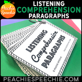 Listening Comprehension Paragraphs: Answering WH-Questions