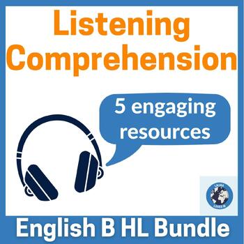 Preview of Listening Comprehension Practice: English B Paper 2 HL Bundle on global themes