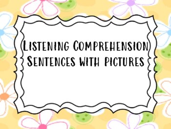 Preview of Listening Comprehension Sentences