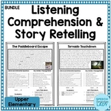Listening Comprehension & Story Retelling with Key Details