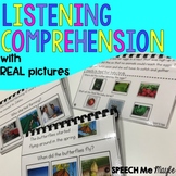 Listening Comprehension WH Questions - Real Pictures