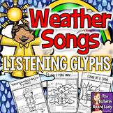 Listening Glyphs Weather Songs for Music Class
