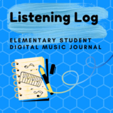 Listening Log Jr. / Student Digital Music Journal/ Interac