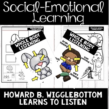 Preview of Listening - Social Skills - Howard B. Wigglebottom Learns to Listen