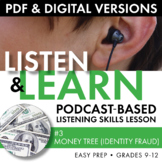 Listening Skills Podcast Activity, Listen & Learn #3, PDF 
