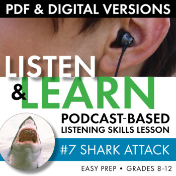 Preview of Listening Skills Podcast Activity, Listen & Learn #7, PDF & Google Drive, CCSS