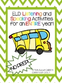 Listening and Speaking Activities (ELD)