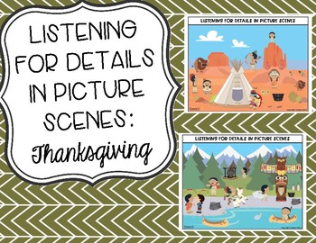 Preview of Listening for Details in Picture Scenes: Thanksgiving