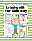 Listening with Your Whole Body