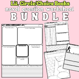 Lit. Circle/Choice Books Novel Questions Bundle -analysis 