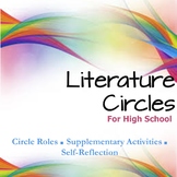 Literature Circles for High School - Roles, Assignments, a