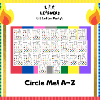 Preview of Lit Learners Letter Party! - Alphabet A-Z - Circle and Color - Pre-K - 1st