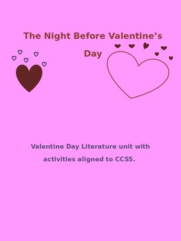 Preview of Lit. unit based on the book the Night Before Valentine's Day