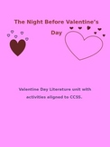 Lit. unit based on the book the Night Before Valentine's Day