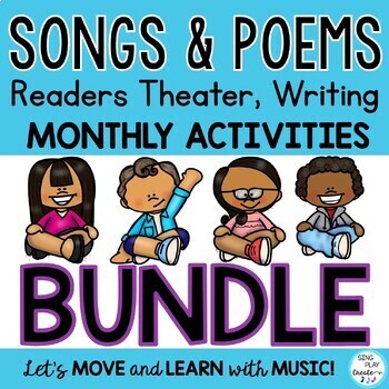 Songs, Poems, Reader's Theater, Writing, Literacy Through the Year Bundle