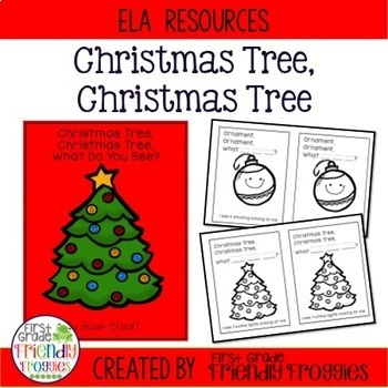 Christmas Tree, Christmas Tree, What Do You See? by First Grade Friendly Frogs