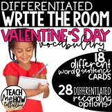 Literacy Center: Differentiated Write the Room, Valentine'