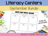 Literacy Centers Bundle - September
