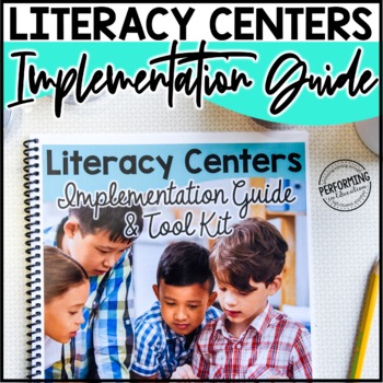 Preview of Literacy Centers Implementation Guide & Toolkit | 2nd-5th Grade ELA Centers