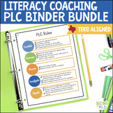 Literacy Coach PLC Binder Bundle: Forms + Agendas + Activi