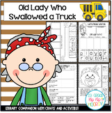 Literacy Companion for Old Lady Who Swallowed a Truck