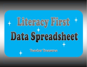 Preview of Literacy First Data Spreadsheet