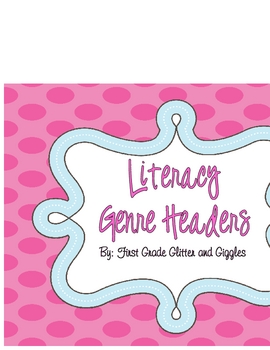 Preview of Literacy Genre Headers