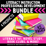 Literacy Instruction Professional Development Bundle
