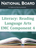Literacy-Language Arts EMC Component 4 Study Guide
