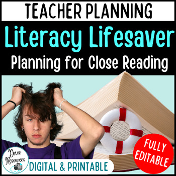 Preview of Literacy Lifesaver - Planning for and Teaching Close Reading at High School