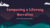 UPDATED! Composing Literacy Narrative Unit (6 plus days!) 