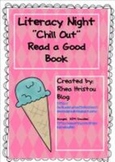 Literacy Night - Chill Out with a Good Book!