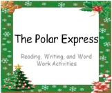 Literacy Pack for The Polar Express