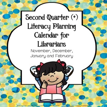 Preview of Literacy Planning Calendars for Librarians Second Quarter (+1) Growing Bundle