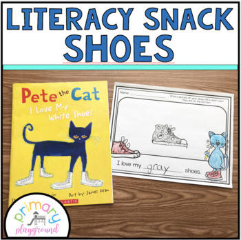 Literacy Snack Idea Shoes by Primary Playground | TPT