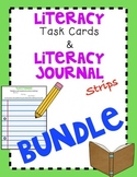 Literacy Task Card & Literacy Journal Strips BUNDLE