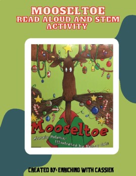 Preview of Literacy and Engineering: Mooseltoe