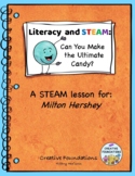 Literacy and STEAM: Can You Make the Ultimate Candy? MyVie