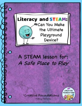 Preview of Literacy and STEAM: Can You Make the Ultimate Playground Device? MyView Literacy