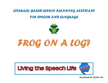 Preview of Literacy-based lesson plan assistant (mixed groups) - Frog on a Log?