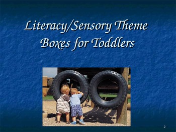 Preview of Literacy/Sensory Theme Boxes - Training/Presentation
